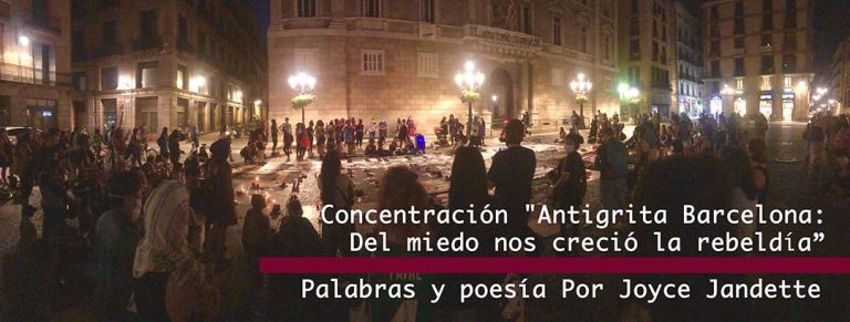 Concentración «Antigrita Barcelona: Del miedo nos creció la rebeldía «