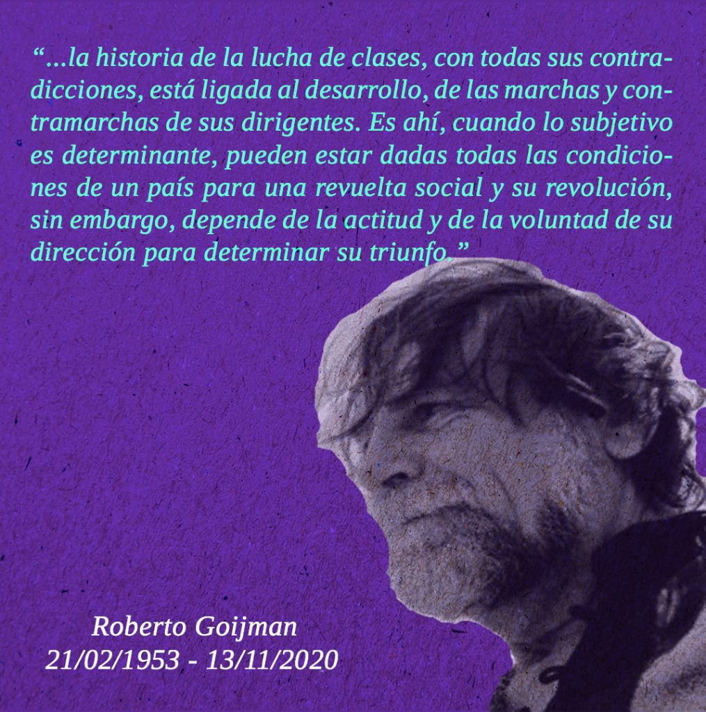 Roberto Goijman las anécdotas con el poeta y militante